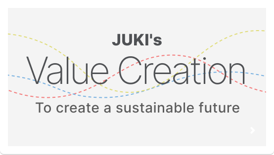 JUKI’s Value Creation