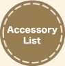 Accessory List