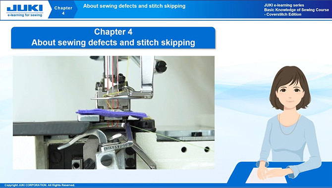 Chapter 4 :About sewing defects and stitch skipping